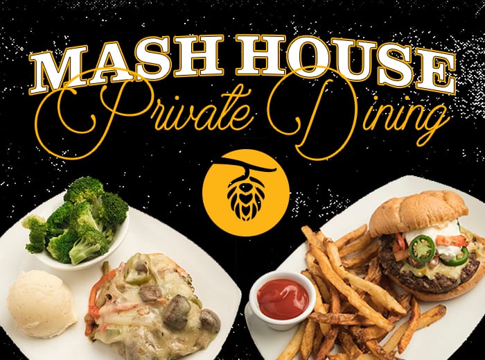 BOOK YOUR PRIVATE DINING CELEBRATION WITH MASH HOUSE!