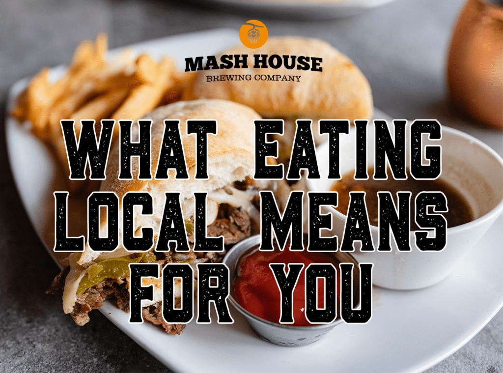Read more about the article What Eating Local Means for You: A Sustainable Dining Experience